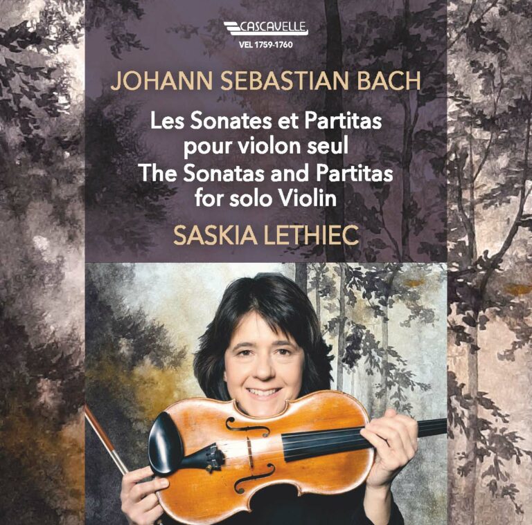 Saskia Lethiec, « Sonates et Partitas pour violon seul de Bach », Cascavelle (1/11)