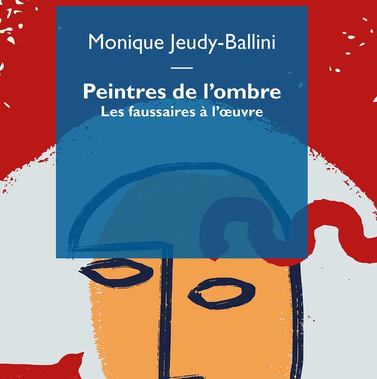 Monique Jeudy-Ballini, « Peintres de l&rsquo;ombre » (Mimésis) – 1